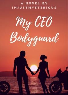 My CEO Bodyguard