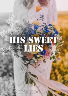 His Sweet Lies