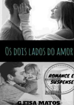 Os dois lados do amor