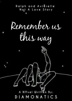 Remember us this way