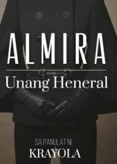 Almira: Unang Heneral