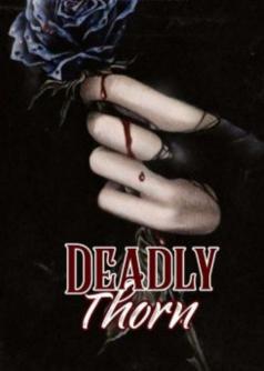 Deadly Thorn