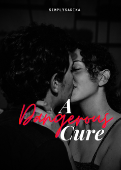 A Dangerous Cure