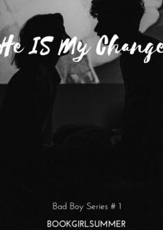 He Is My Change
