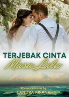 Terjebak Cinta Masa Lalu