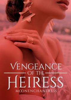 Vengeance of the Heiress