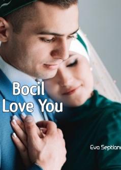 Bocil I Love You