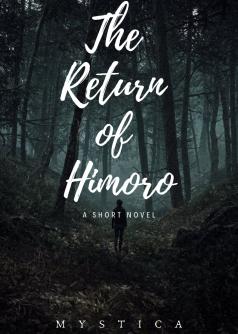 The Return Of Himoro