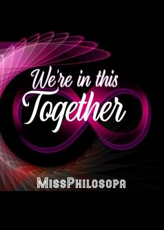 We`re In This Together