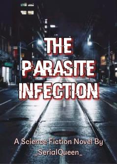 The Parasite Infection