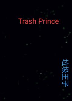 Trash Prince