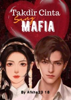 takdir cinta sang mafia