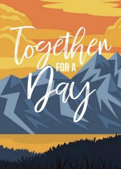 Together For A Day