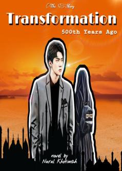 The Story Transformation 500th  Years Ago