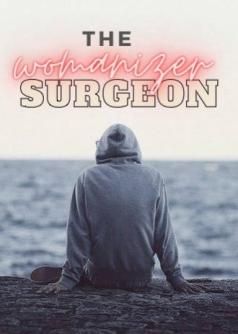 The Womanizer Surgeon