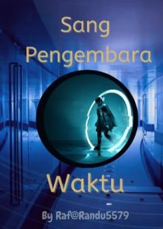 SANG PENGEMBARA WAKTU