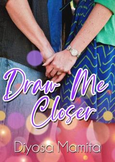 Draw Me Closer