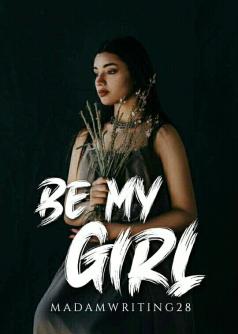 Be  My Girl