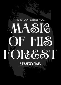 Mask of his Forest