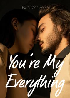 You're My Everything