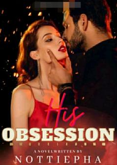 His Obsession