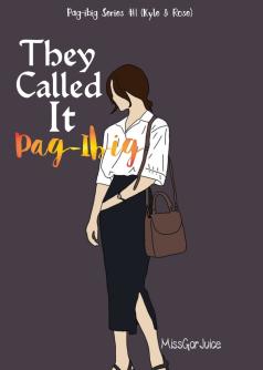 They Called it Pag-ibig