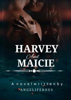 Harvey And Maicie