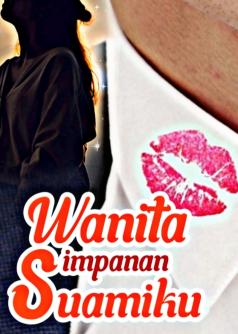 Wanita Simpanan Suamiku