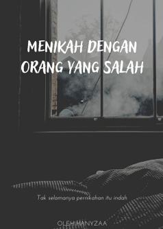 Menikah  Dengan Orang yang Salah