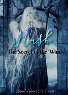 Hush: The Secret of the Wind