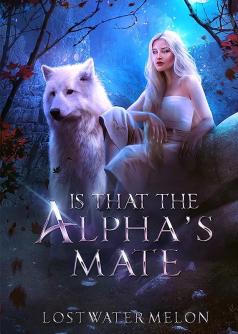 Is That The Alpha's Mate
