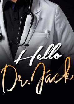 Hello Dr. Jack