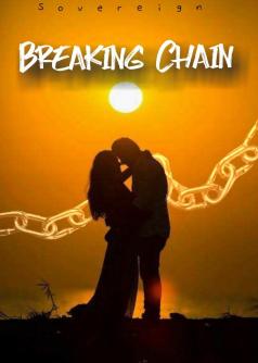 Breaking Chain