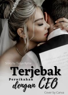 Terjebak Pernikahan dengan CEO