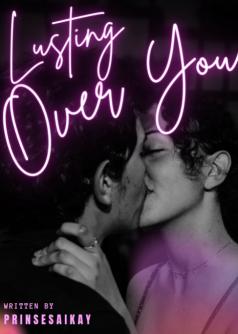 Lusting Over You