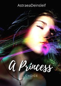 A Princess Choice