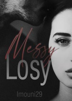 Messy Losy