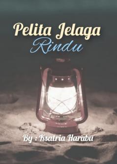 Pelita Jelaga Rindu