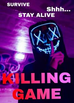 KILLING GAME (Cleansing with Blood)