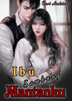 Ibu Sambung Mantanku