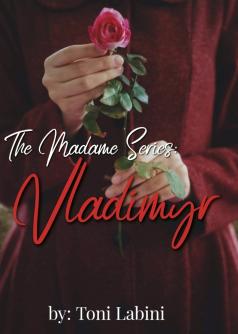 The Madame Series:  Vladimyr