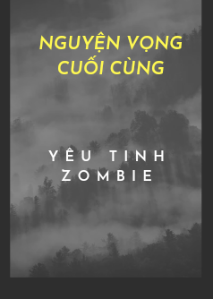 NGUYỆN VỌNG CUỐI CÙNG