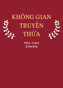 KHÔNG GIAN TRUYỀN THỪA