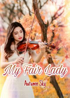 My Fair Lady