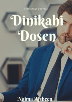 Dinikahi Dosen