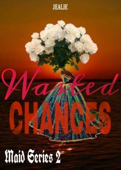 Wasted Chances