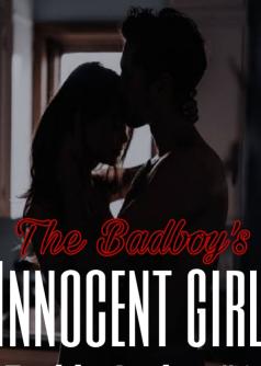 The Badboy's Innocent Girl (buddy series#1)