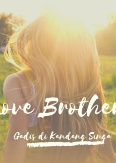 Love Brother