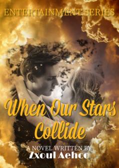 When Our Stars Collide