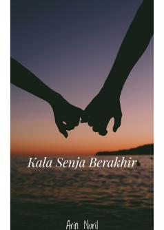 Kala Senja Berakhir